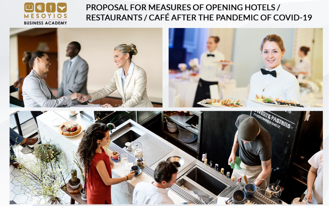 PROPOSAL FOR MEASURES OF OPENING HOTELS / RESTAURANTS / CAFÉ AFTER THE PANDEMIC OF COVID-19